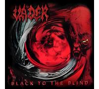 Vader - Black To The Blind (Remastered) [Digipak]