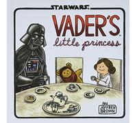 Vader's Little Princess: (Star Wars Kids Book, Star Wars Children's Book, Geek Dad Books) (Star Wars X Chronicle Books)