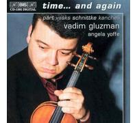 Vadim Gluzman:Angela Yoffe - Vadim Gluzman - Time...and again