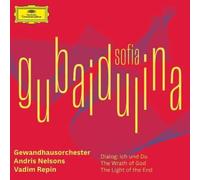 Vadim Repin Gewandhausorchester Leipzig Andris Nelsons - Sofia Gubaidulina Dialog: Ich und Du; The Wrath of God; The Light of the End