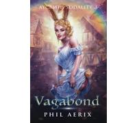 Vagabond: A Monster Girl Harem Fantasy Adventure (Aycrishi Sodality)
