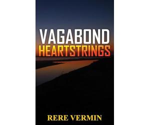 Vagabond Heartstrings