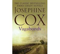 Vagabonds: A gripping saga of love, hope and determination (Emma Grady trilogy, Book 3)
