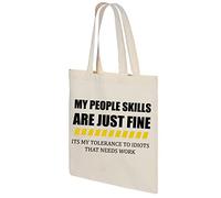 Vagile MY PEOPLE SKILLS ARE JUST FINE Cotton Tote Bag Funny Rude Sarcastic Joke Novelty, Natural,One Size