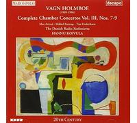 Vagn Holmboe - Complete Chamber Concertos, Volume 3 (1997-08-18)