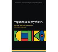Vagueness in Psychiatry (International Perspectives in Philosophy and Psychiatry)