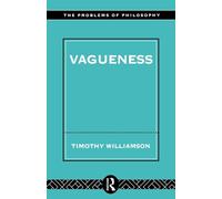 Vagueness (Problems of Philosophy)