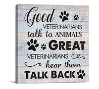 VAHATAN Funny Farmhouse Canvas Print Wall Art Good Veterinarians Talk To Animals Great Veterinarians Hear Them Talk Back Sign Painting Plaque Home Decor (8 X 8 inch, Framed)