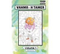 Vahmroh Tamer: Volume 1