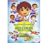 Vai Diego - La Super Squadra Di Soccorso