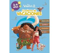 Vaiana 2. (3-4 años) (Disney. Cuaderno de vacaciones): Observación · Grafismo · Motricidad · Lógica (Aprendo con Disney)