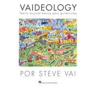 Vaideology (Spanish Edition): Vaideology - Teoria Musical Basica Para Guitarristas Por Steve Va