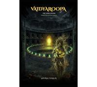 VAIDYAROOPA: Yogini Healing Energy and Divine Medicine