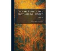 Vailima Papers and a Footnote to History
