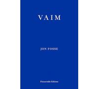 Vaim: by Jon Fosse