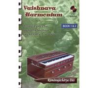 Vaishnava Harmonium (Based on the North Indian System of Music): Book 1 and 2 with Two CDs
