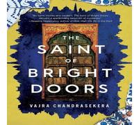 Vajra Chandrasekera Saint of Bright Doors Paperback Book in White Vajra Chandrasekera White