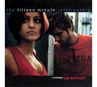 Val Emmich - The Fifteen Minute Relationship (UK Import)