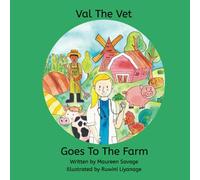 Val The Vet Goes To The Farm