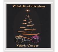 Valarie Cooper - What About Christmas