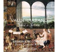 Carlos Mena - Silva De Sirenas (Armoniosi Concerti, Mena)