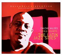 Valdes, Jesus 'Chucho' - Doble Gigante - The Latin Jazz Sides [German Import]