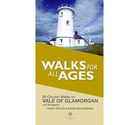 Walks for All Ages Vale of Glamorgan : And Bridgend