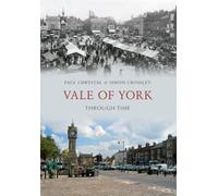 Vale of York Through Time