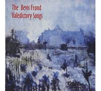 Valedictory Songs by Bevis Frond