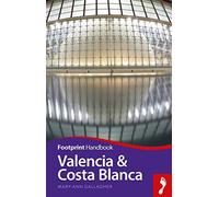 Valencia & Costa Blanca (Footprint Handbook)