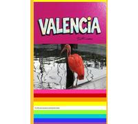 VALENCIA: ENGLISH (Tu-Mi.com tourism and world travel)