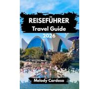 VALENCIA REISEFÜHRER: Entdecken Sie die Schönheit Spaniens mit Kultur, Essen, Attraktionen, Tagesausflügen, Reiserouten, Budget- und Familienaktivitäten