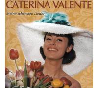 Valente,Caterina - Meine Schönsten Lieder
