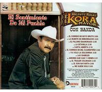 Valente Rojas El kora Mayor con banda - El sentimiento de mi pueblo