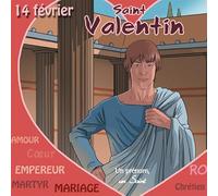 Valentin - Collection Un Prenom Un Saint, Valentin