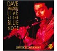 Valentin, Dave - Live at the Blue Note