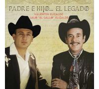 Valentin Elizalde/Lalo Elizalde - Padre E Hijo: El Legado
