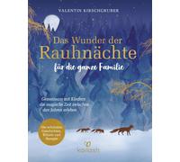 Valentin Kirsch Das Wunder der Rauhnächte für die ganze Familie: Geme (Hardback)