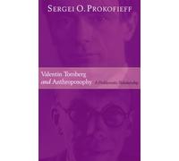 Valentin Tomberg and Anthroposophy: A Problematic Relationship
