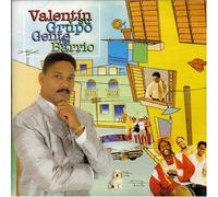 Valentin Y Su Grupo - Gente De Barrio
