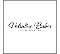 Valentina Babor - Piano Princess