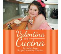 Valentina in the Cucina