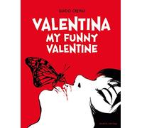 Valentina: My funny valentine