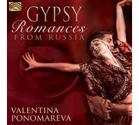Valentina Ponomareva - Gypsy Romances From Russia
