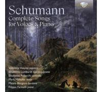 Valentina Valente/Elisabetta Lombardi/Elisabetta Pallucchi - Schumann: Complete Songs for Voices & Piano