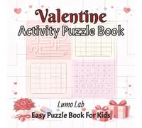 Valentine Activity Book for Kids: Mazes, Sudoku, Word Search & Number Search Puzzles (Valentine Puzzle Books for Kids)
