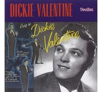 Valentine, Dickie - Here is Dickie Valentine
