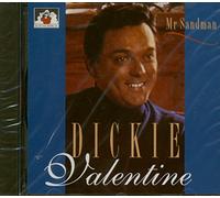 Valentine Dickie - Mr Sandman