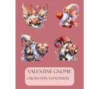 VALENTINE GNOME CROSS STITCH PATTERNS