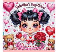 Valentine’s Cuties:: An Adorable Valentine’s Day Coloring Book